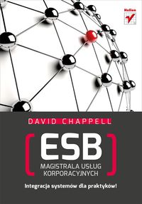 ESB Magistrala usług korporacyjnych - Chappell David - książka