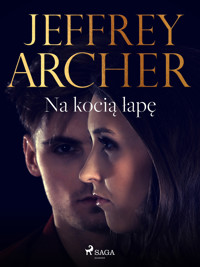 Na kocią łapę - Jeffrey Archer - ebook + audiobook + książka