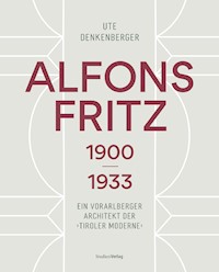 Alfons Fritz 1900–1933 - Ute Denkenberger - ebook