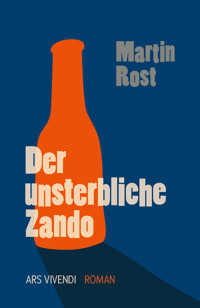 Der unsterbliche Zando - Martin Rost - ebook
