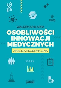 Osobliwości innowacji medycznych - Karpa Waldemar - książka