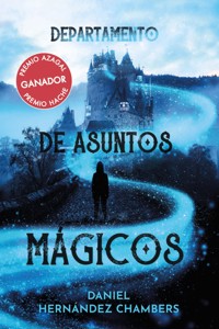 Departamento de asuntos mágicos - Daniel Hernández Chambers - ebook