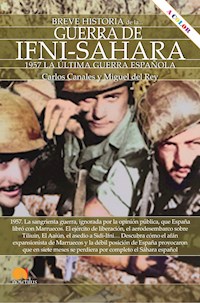 Breve historia de la Guerra de Ifni-Sáhara N.E. color - Carlos Canales - ebook