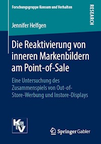 Die Reaktivierung von inneren Markenbildern am Point-of-Sale - Jennifer Helfgen - ebook