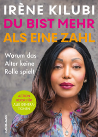 Du bist mehr als eine Zahl - Dr Irène Kilubi - ebook