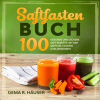 Saftfasten Buch - Gema R. Häuser - ebook