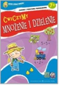 Wiem coraz więcej Ćwiczymy mnożenie i dzielenie - Aniela Cholewińska-Szkolik - książka