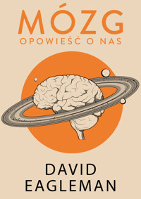 Mózg. Opowieść o nas - David Eagleman - ebook + audiobook + książka
