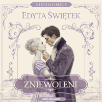 Niepołomice. Zniewoleni - Edyta Świętek - ebook + audiobook + książka