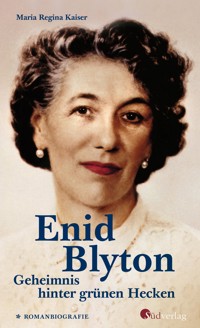 Enid Blyton. Geheimnis hinter grünen Hecken - Maria Regina Kaiser - ebook