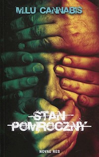 Stan pomroczny - M.Lu Cannabis - ebook + książka