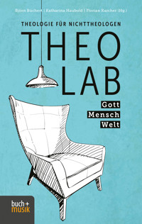 TheoLab Gott. Mensch. Welt. -  - ebook