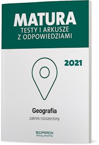 Geografia Matura 2021 Testy i arkusze z odpowiedziami Zakres rozszerzony - Dorota Plandowska, Jolanta Siembida, Zbigniew Zaniewicz - książka