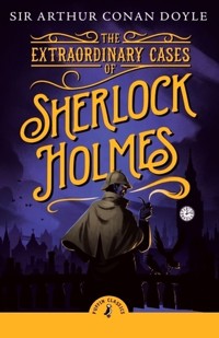 The Extraordinary Cases of Sherlock Holmes - Arthur Conan Doyle - książka