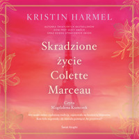 Skradzione życie Colette Marceau - Harmel Kristin - audiobook