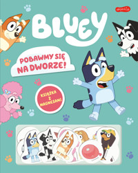 Pobawmy się na dworze! Bluey. Książka z magnesami - zbiorowa praca - książka