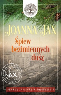 Śpiew bezimiennych dusz - Joanna Jax - książka