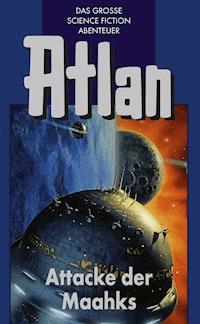 Atlan 25: Attacke der Maahks (Blauband) - Peter Terrid - ebook