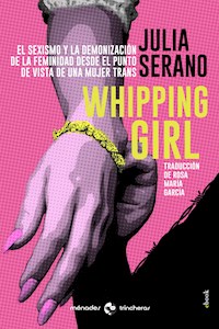 Whipping girl - Julia Serano - ebook
