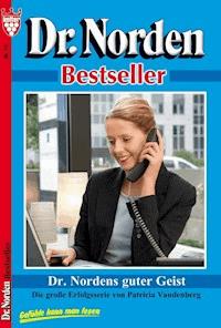 Dr. Norden Bestseller 19 – Arztroman - Vandenberg Patricia - ebook
