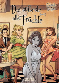 Die süßeste aller Früchte. Band 2 (von 2) - Gabriele Di Caro - ebook