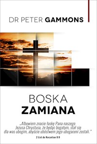 Boska zamiana - Gammons Peter - książka
