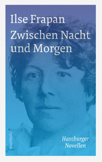 Zwischen Nacht und Morgen. - Ilse Frapan - ebook