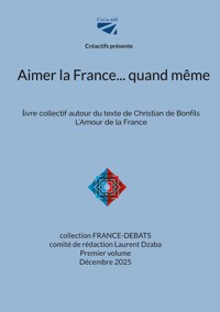 Aimer la France... quand même -  - ebook