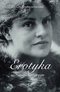 Erotyka Pisma psychoanalityczne - Andreas-Salomé Lou - książka