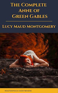 Anne Of Green Gables Complete 8 Book - Lucy Maud Montgomery - ebook