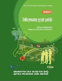 Odkrywamy język polski - Madelska Liliana, Warchoł-Schlottmann Małgorzata - książka
