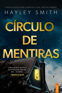 Círculo de mentiras - Hayley Smith - ebook