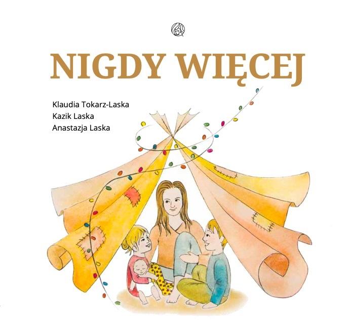 Nigdy więcej - Klaudia Tokarz-Laska - książka