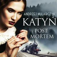 Katyń. Post mortem - Andrzej Mularczyk - ebook + audiobook