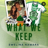 What We Keep - Nawara Ewelina - ebook + audiobook