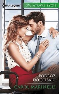 Podróż do Dubaju - Carol Marinelli - ebook