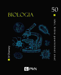 50 idei, które powinieneś znać. BIOLOGIA - JV Chamary - książka