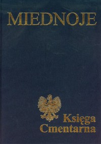 Miednoje księga cmentarna t. 1/2 -  - książka