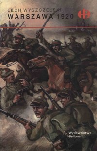 Warszawa 1920 - Lech Wyszczelski - ebook