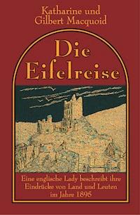 Die Eifelreise - Katharine Macquoid - ebook