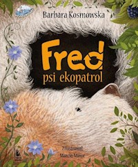 Fred, psi eko patrol - Barbara Kosmowska - książka