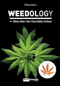 WEEDOLOGY - Philip Adams - ebook