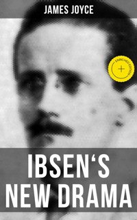 IBSEN'S NEW DRAMA - James Joyce - ebook