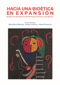 Hacia una bioética en expansión - María Marta Mainetti - ebook
