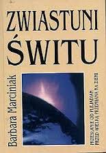 Zwiastuni świtu - Barbara Marciniak - ebook