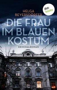 Die Frau im blauen Kostüm - Helga Beyersdörfer - ebook
