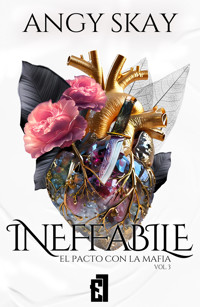 Ineffabile: El pacto con la mafia - Angy Skay - ebook