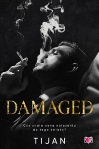 Damaged - Tijan  - ebook + książka