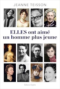 Elles ont aimé un homme plus jeune - Jeanne Teisson - ebook