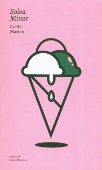 Solea Minor - Marton Evelin - książka